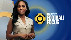 BBC-ის საფეხბურთო გადაცემა Football Focus ეთერში დაბრუნდა